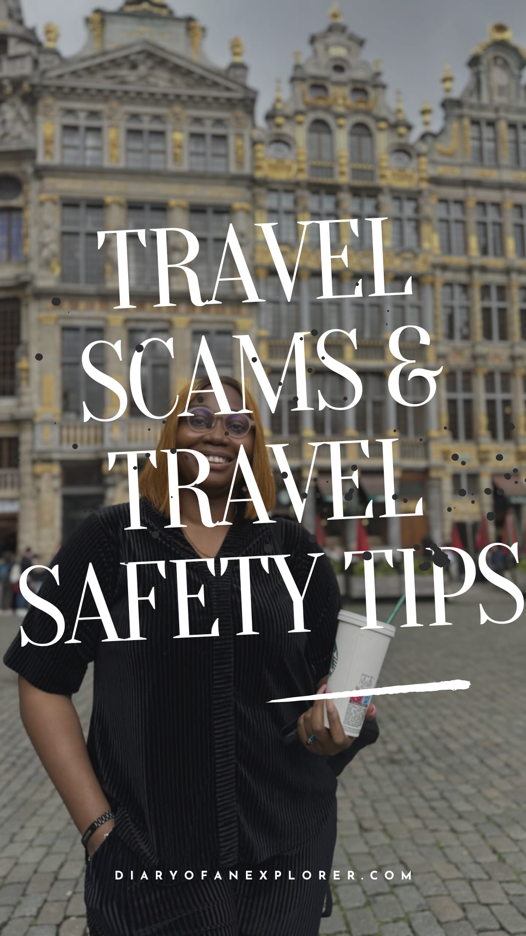 Travel scams and safety tips